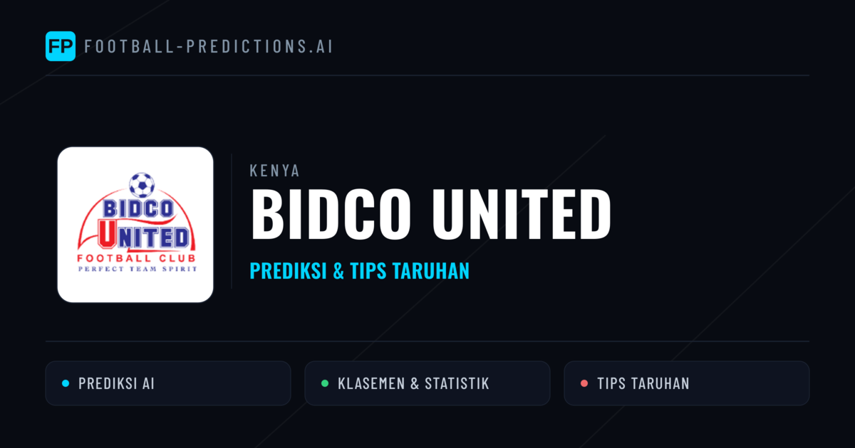 Bidco United Prediksi & Statistik Piala Dunia