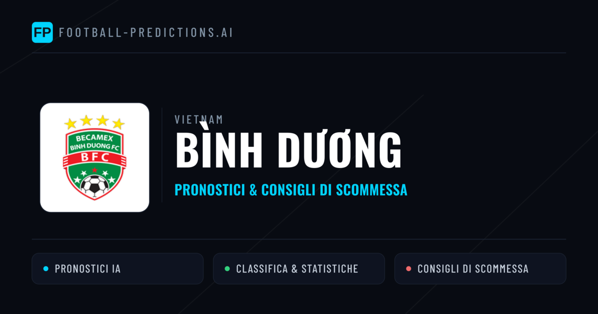 Pronostici e Statistiche Bình Dương