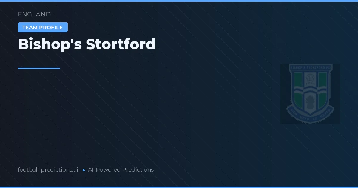 Bishop's Stortford Predictions & Stats