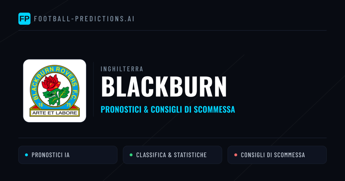 Pronostici e Statistiche Blackburn
