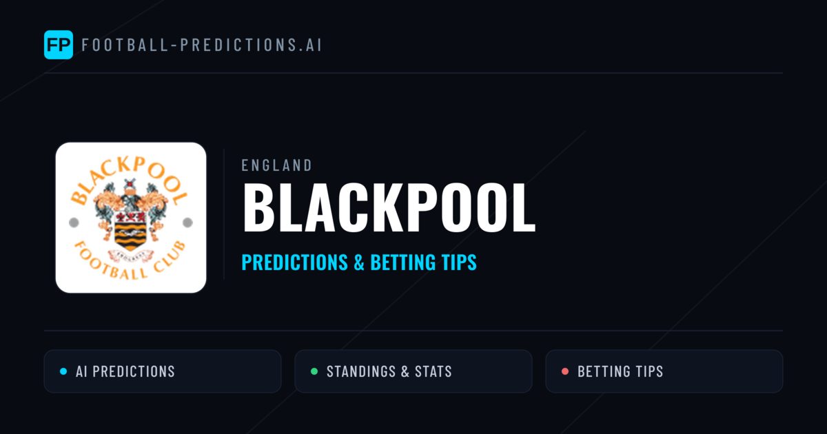 Blackpool Predictions & Stats