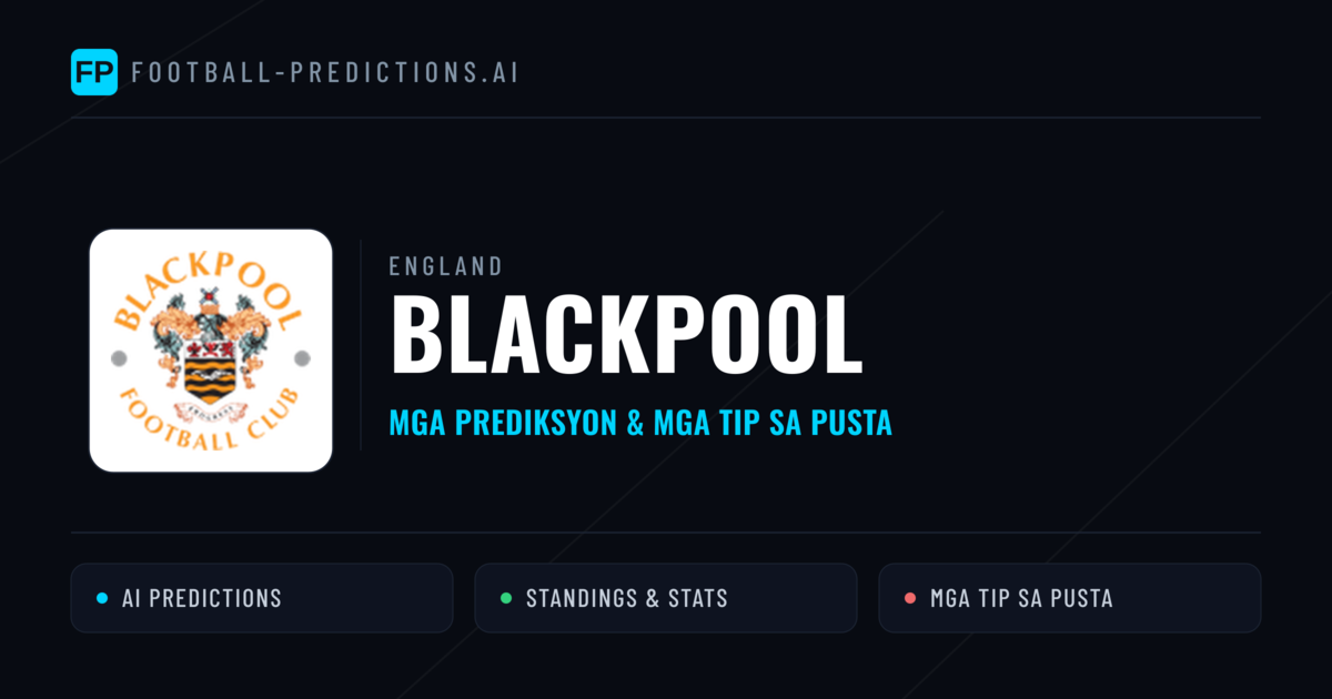 Blackpool Predictions & Stats