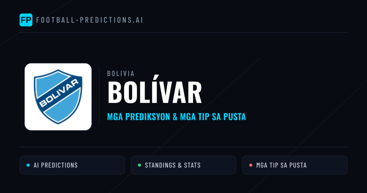 Bolívar Predictions & Stats