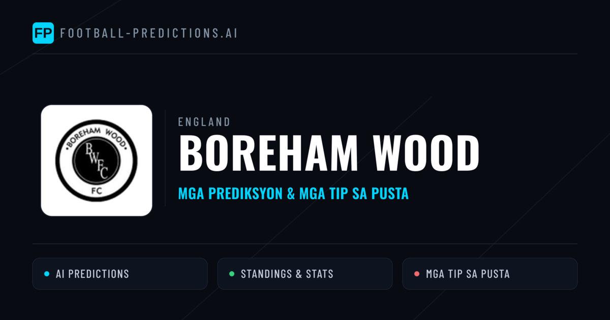 Boreham Wood Predictions & Stats