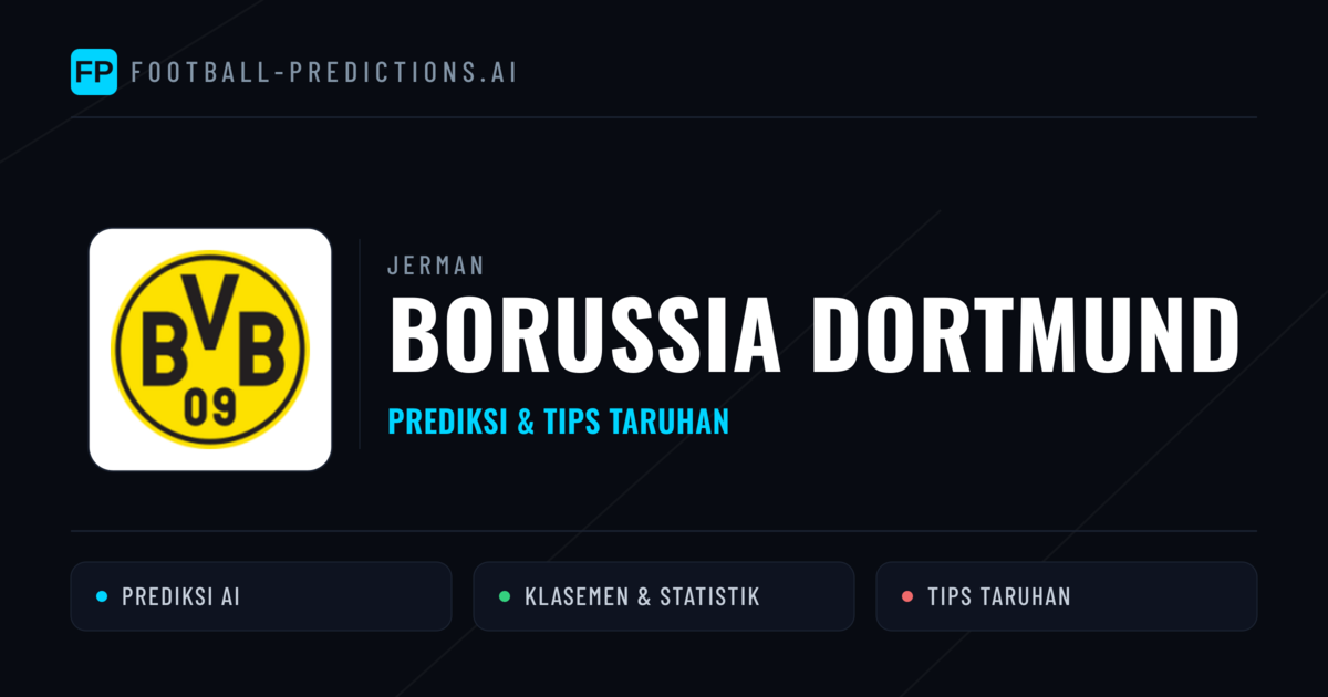 Borussia Dortmund Prediksi & Statistik Piala Dunia