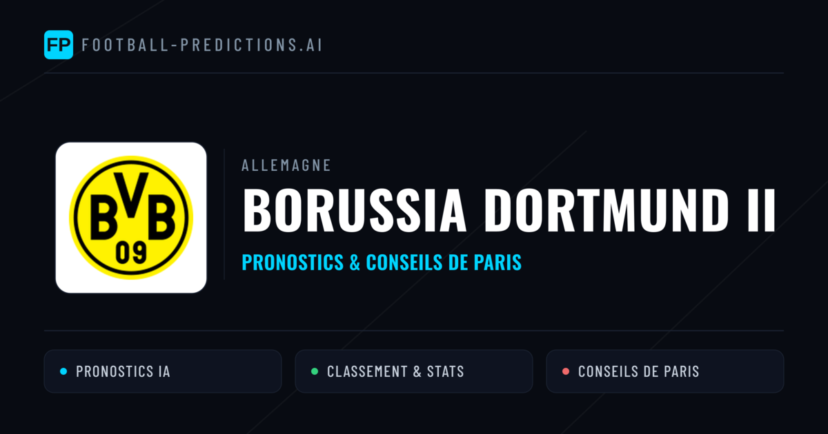 Borussia Dortmund II Pronostics & Statistiques