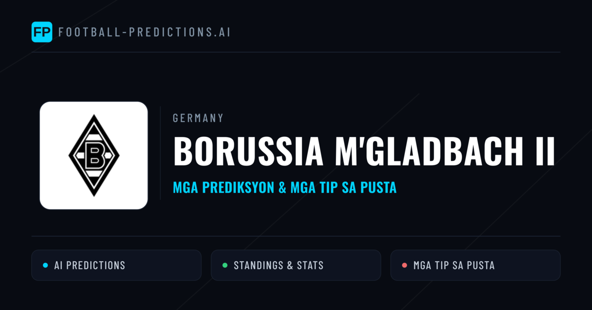 Borussia M'gladbach II Predictions & Stats