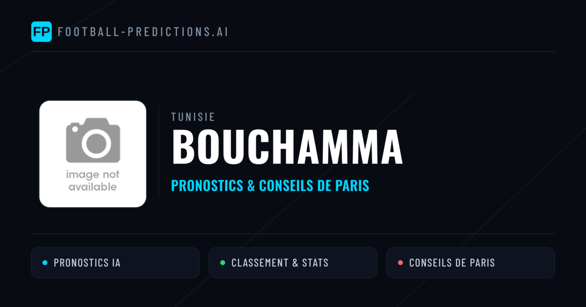 Bouchamma Pronostics & Statistiques