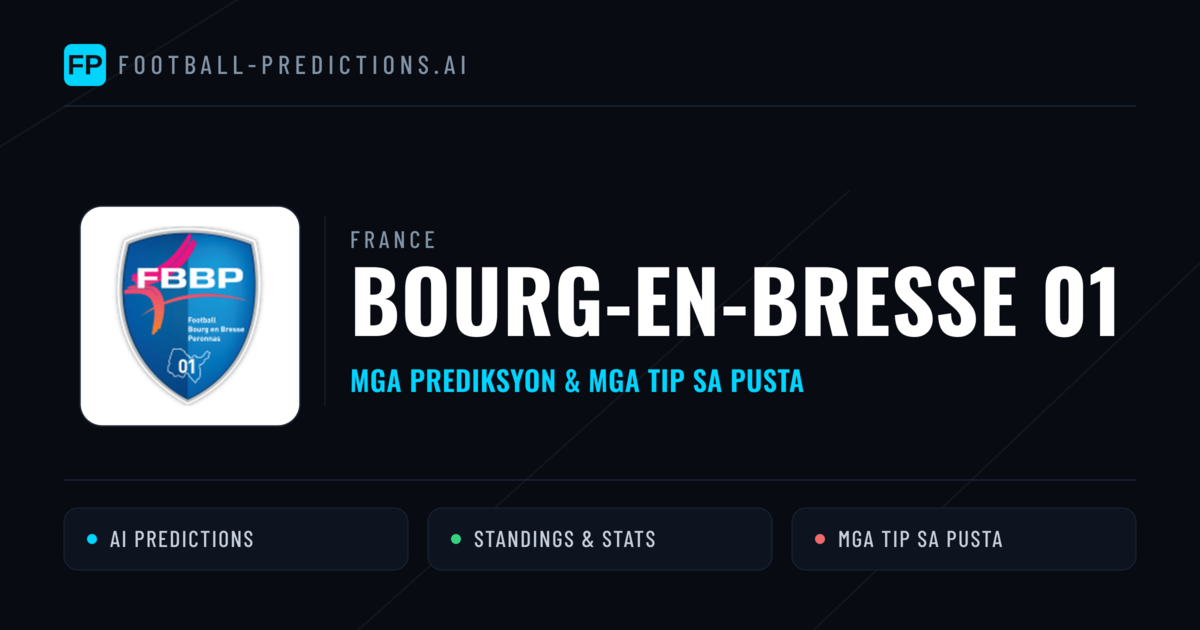 Bourg-en-Bresse 01 Predictions & Stats
