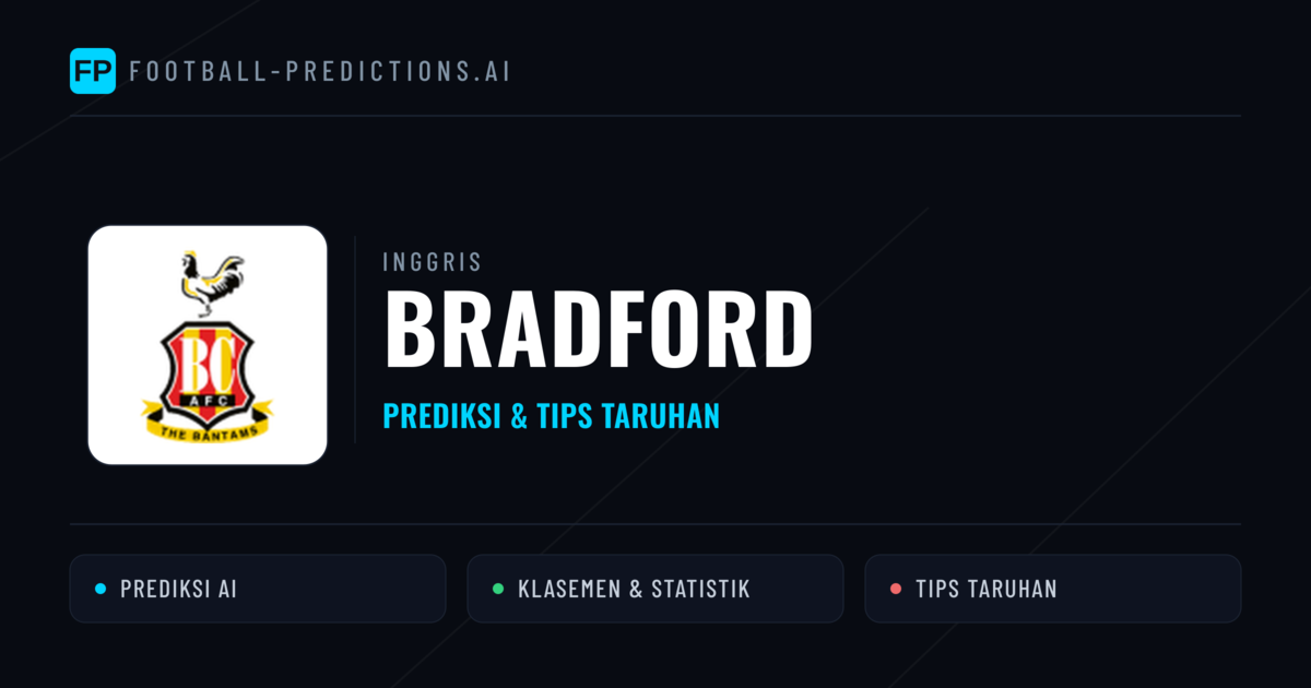 Bradford Prediksi & Statistik Piala Dunia