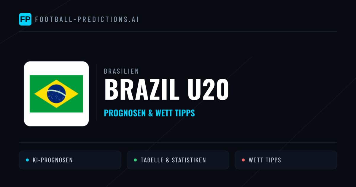 Brazil U20 Prognosen & Statistiken