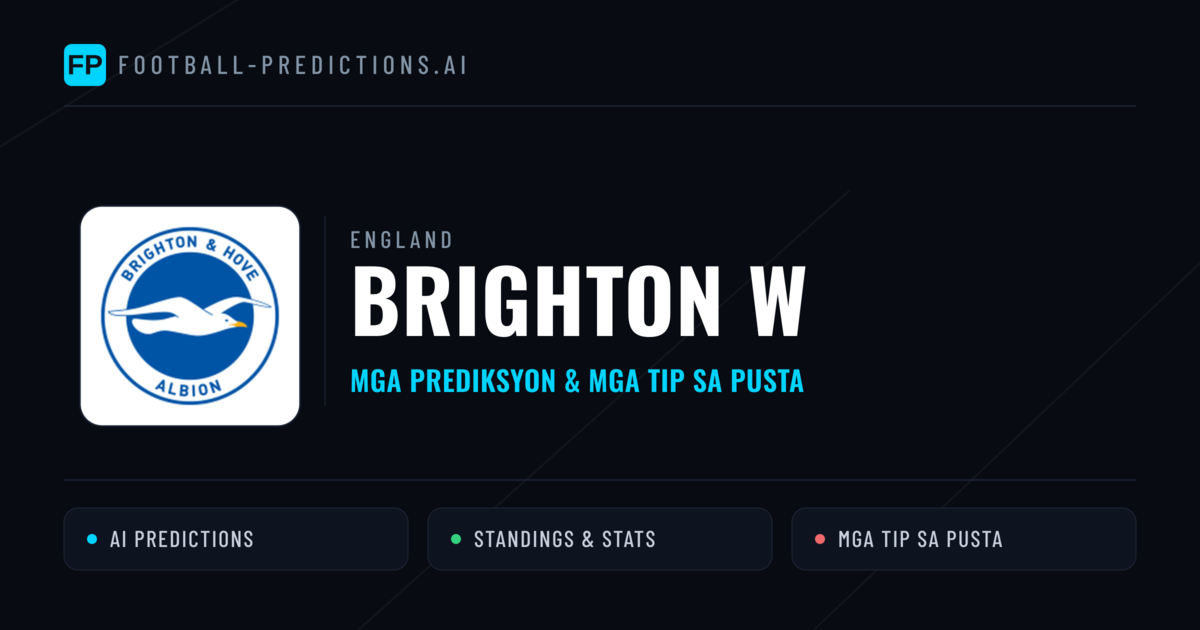 Brighton W Predictions & Stats