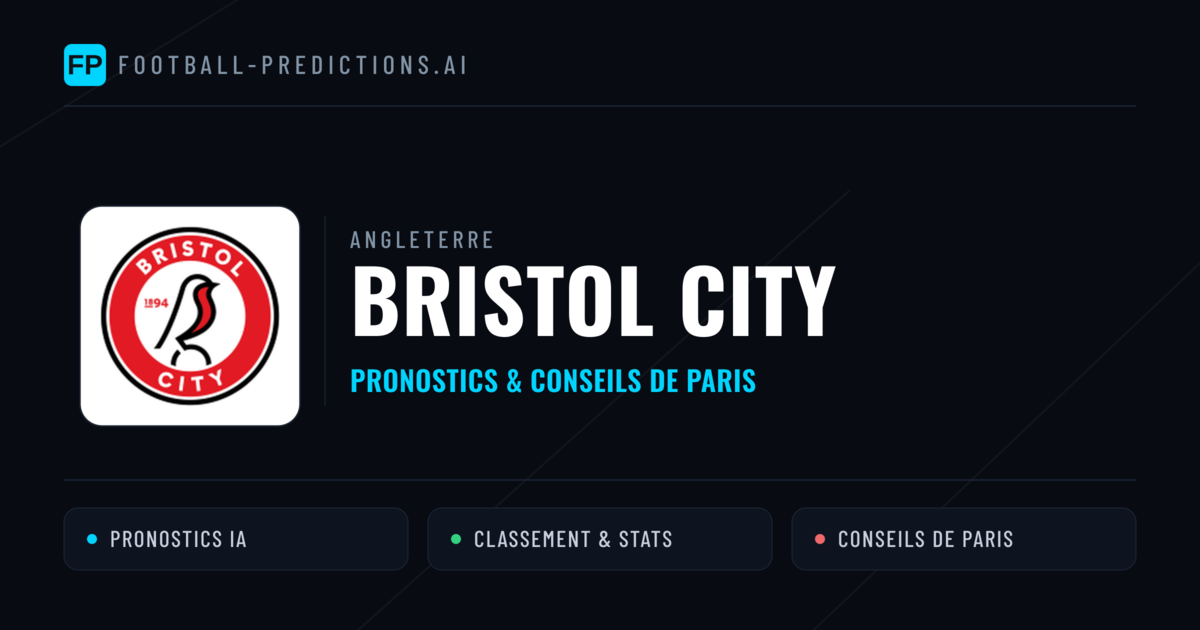 Bristol City Pronostics & Statistiques