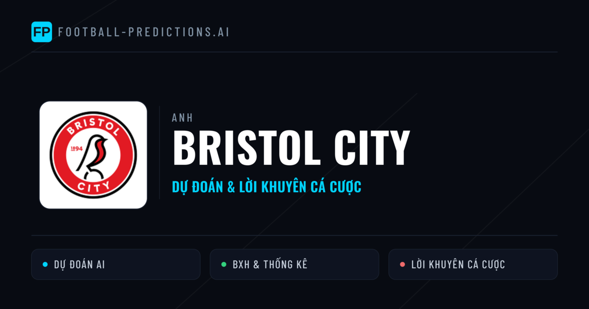 Bristol City Dự đoán & Thống kê