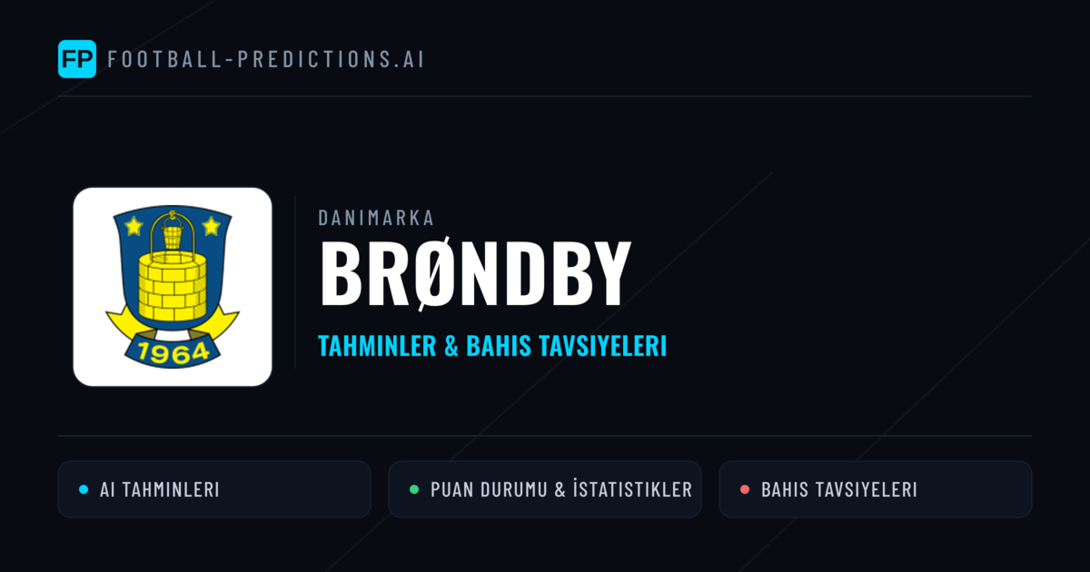 Brøndby Tahminleri & İstatistikler