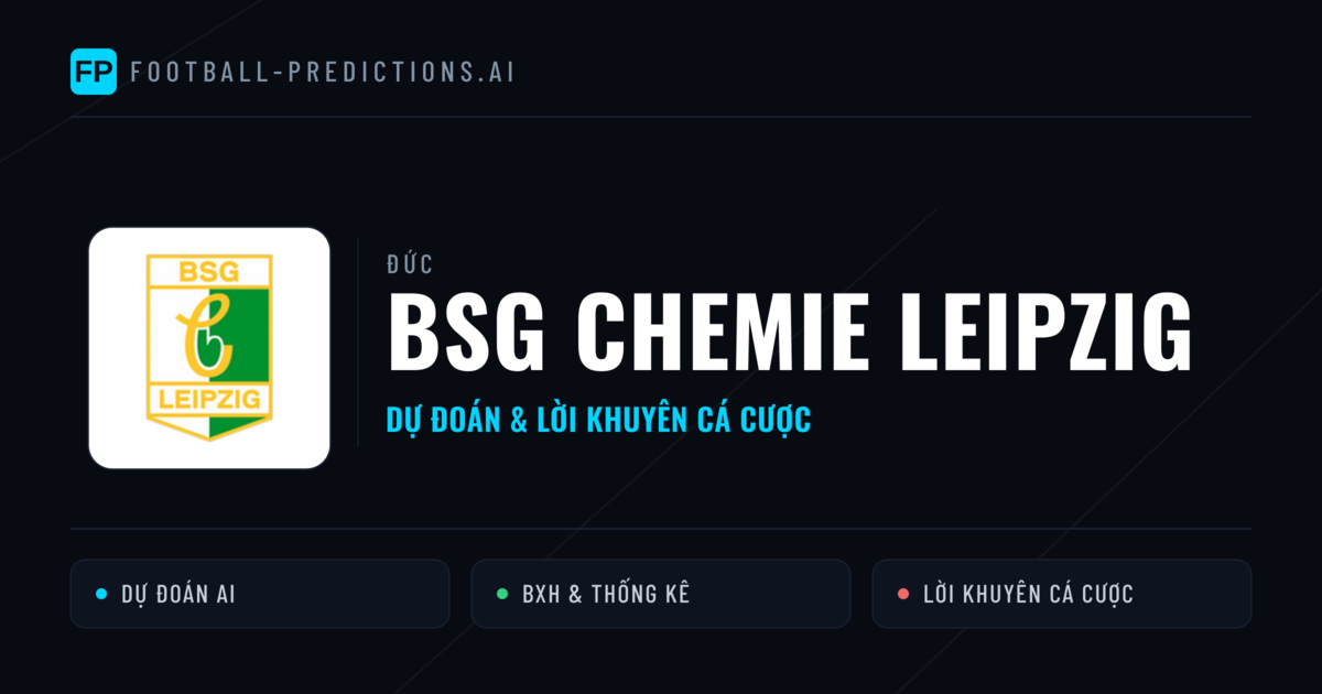 BSG Chemie Leipzig Dự đoán & Thống kê