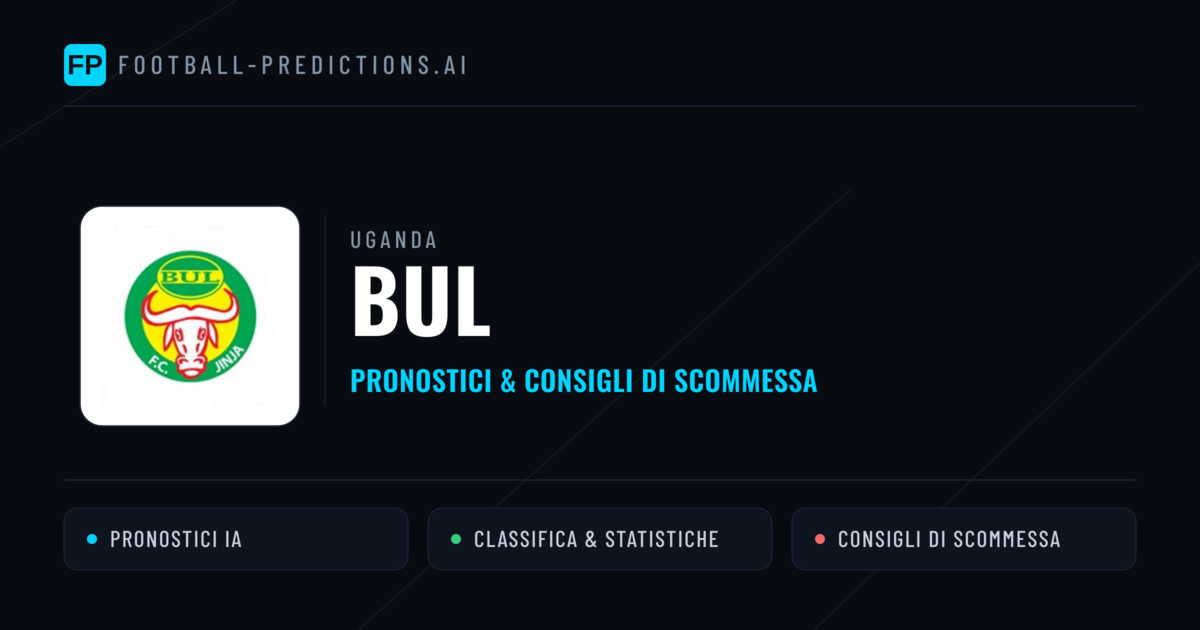 Pronostici e Statistiche BUL
