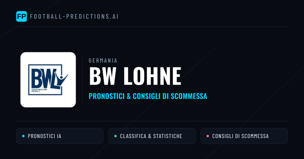 Pronostici e Statistiche BW Lohne