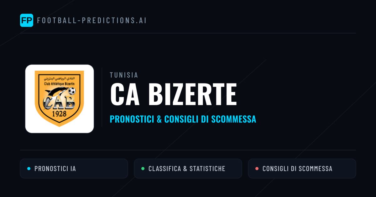 Pronostici e Statistiche CA Bizerte