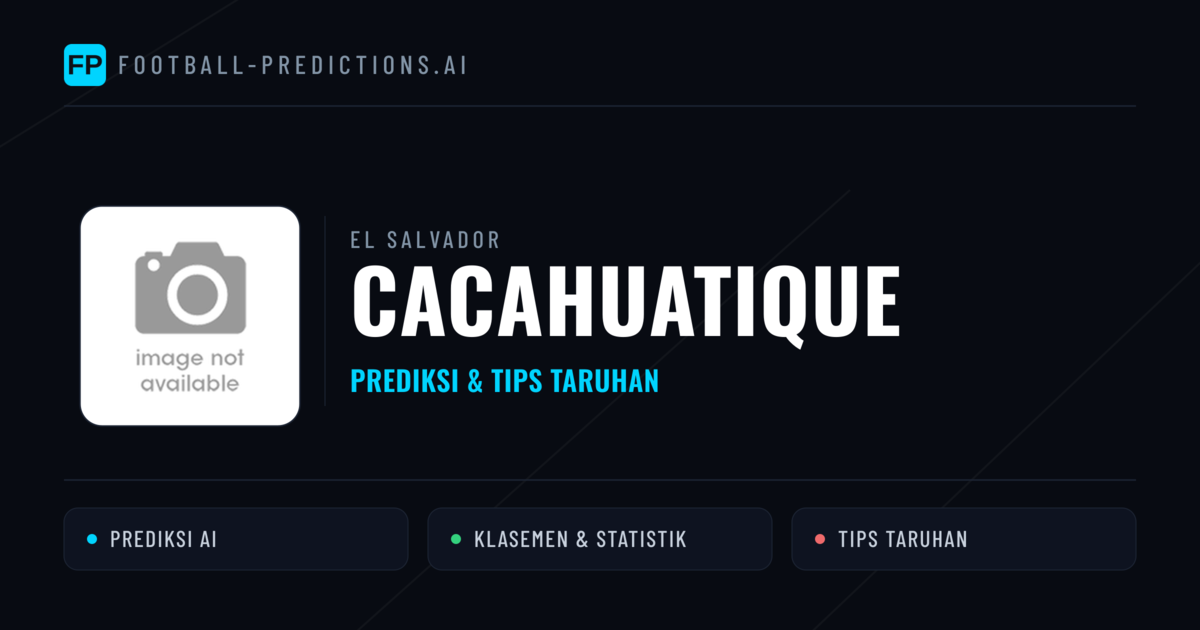 Cacahuatique Prediksi & Statistik Piala Dunia
