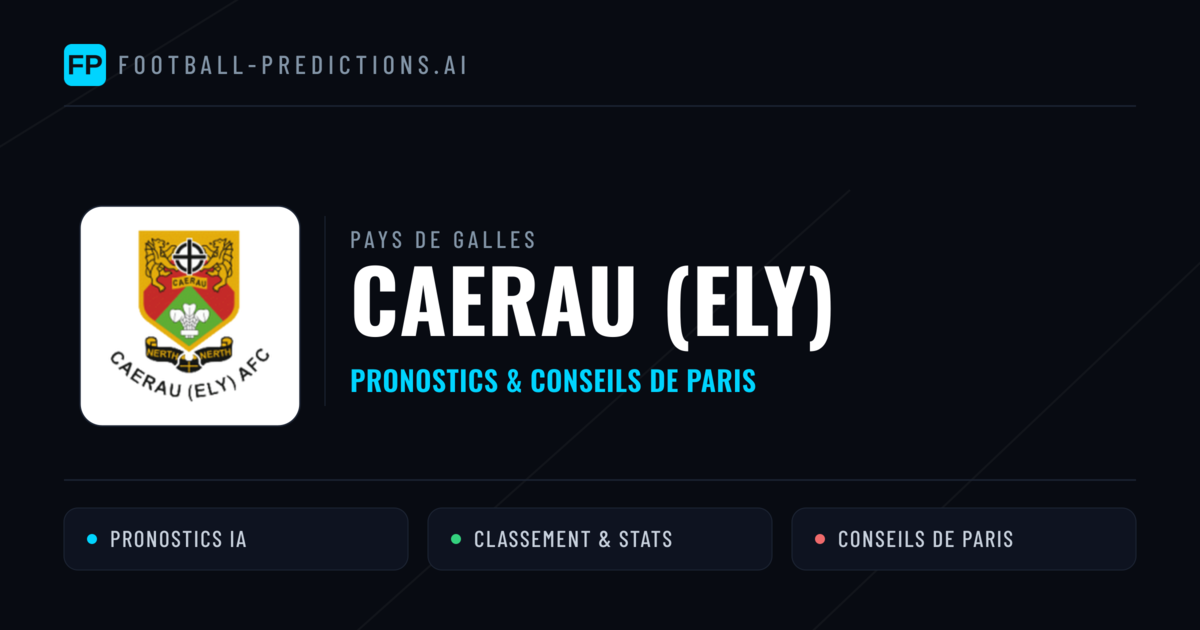 Caerau (Ely) Pronostics & Statistiques