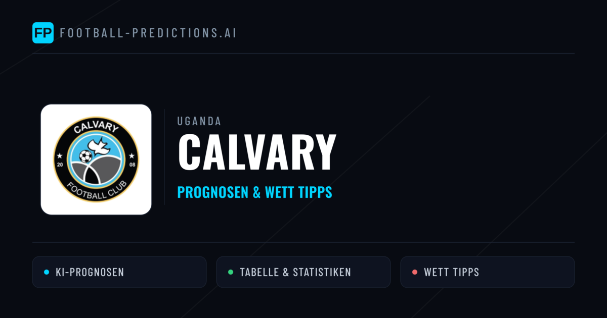 Calvary Prognosen & Statistiken