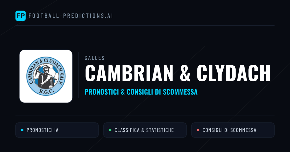 Pronostici e Statistiche Cambrian & Clydach