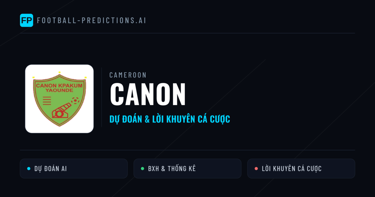 Canon Dự đoán & Thống kê