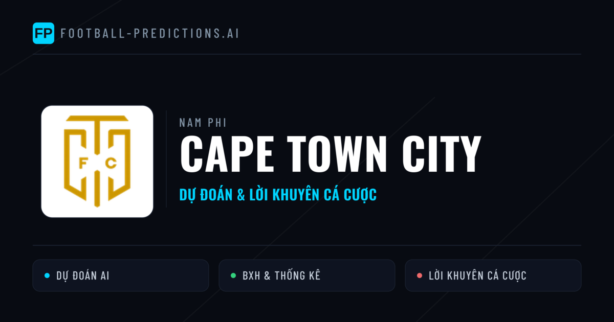 Cape Town City Dự đoán & Thống kê
