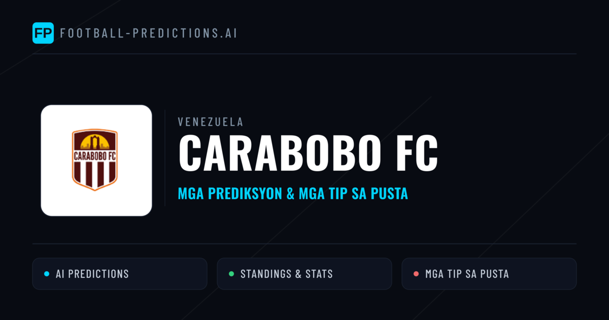 Carabobo FC Predictions & Stats