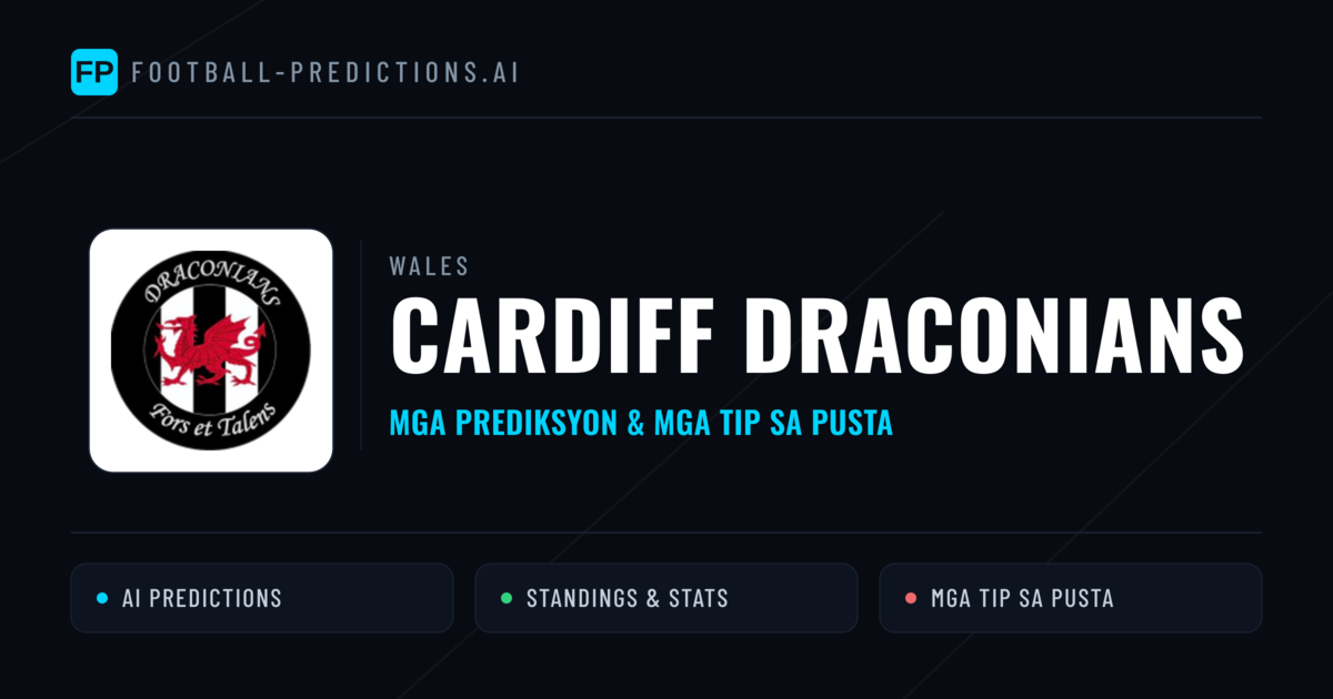 Cardiff Draconians Predictions & Stats