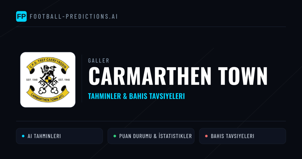 Carmarthen Town Tahminleri & İstatistikler