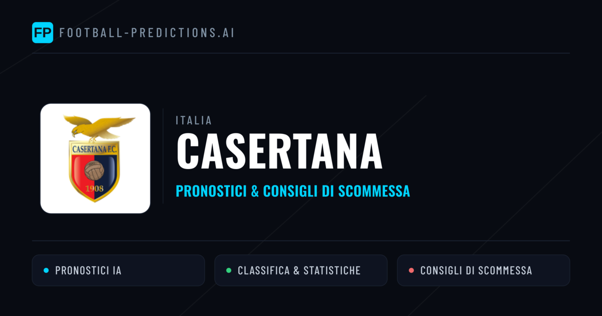 Pronostici e Statistiche Casertana