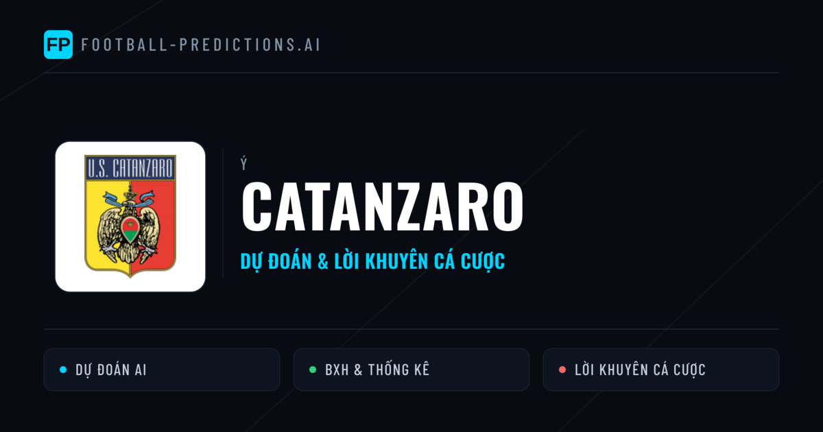 Catanzaro Dự đoán & Thống kê