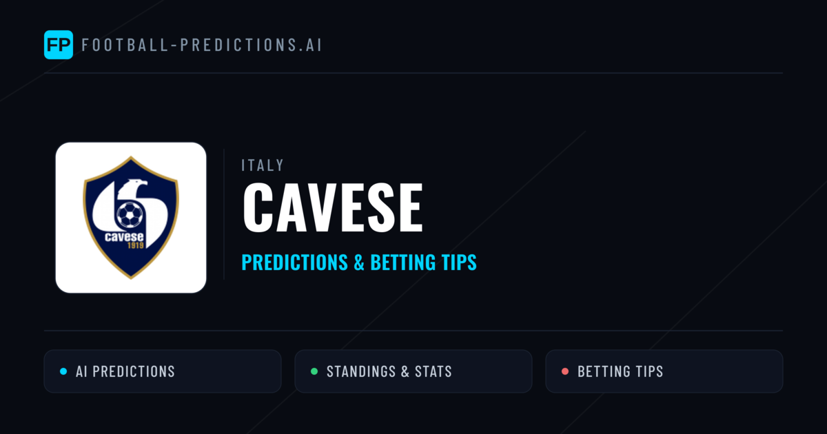 Cavese Predictions & Stats