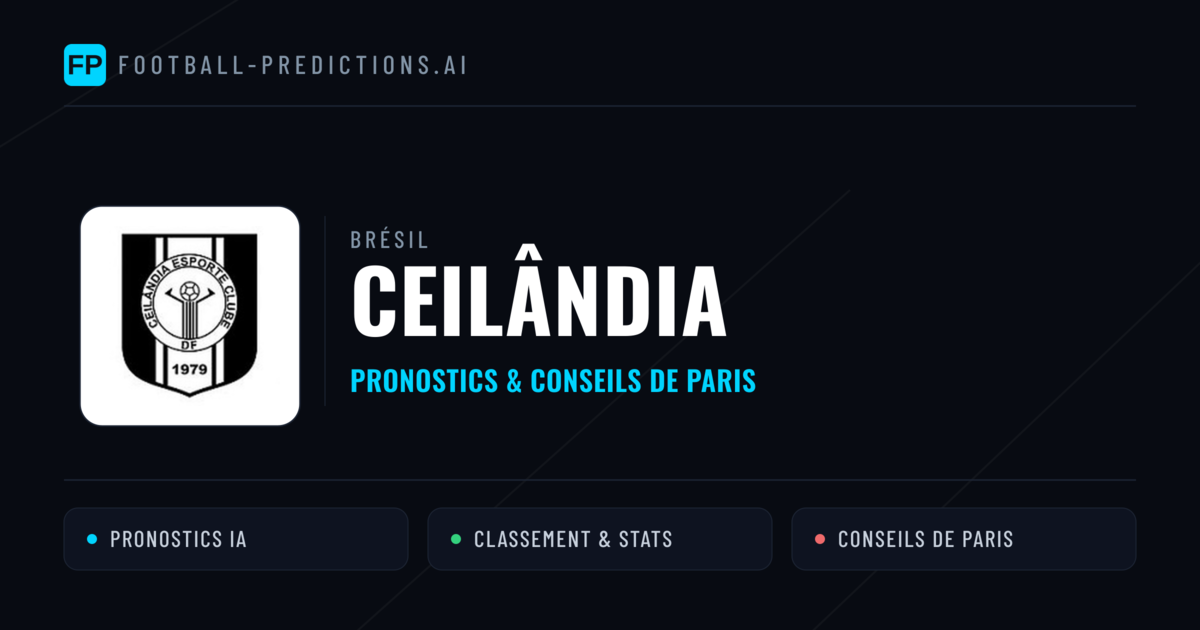 Ceilândia Pronostics & Statistiques