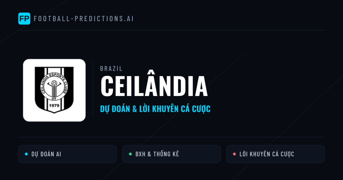 Ceilândia Dự đoán & Thống kê