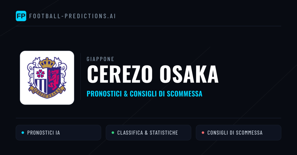 Pronostici e Statistiche Cerezo Osaka