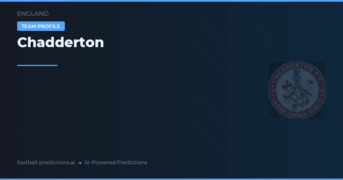 Chadderton Pronostics & Statistiques
