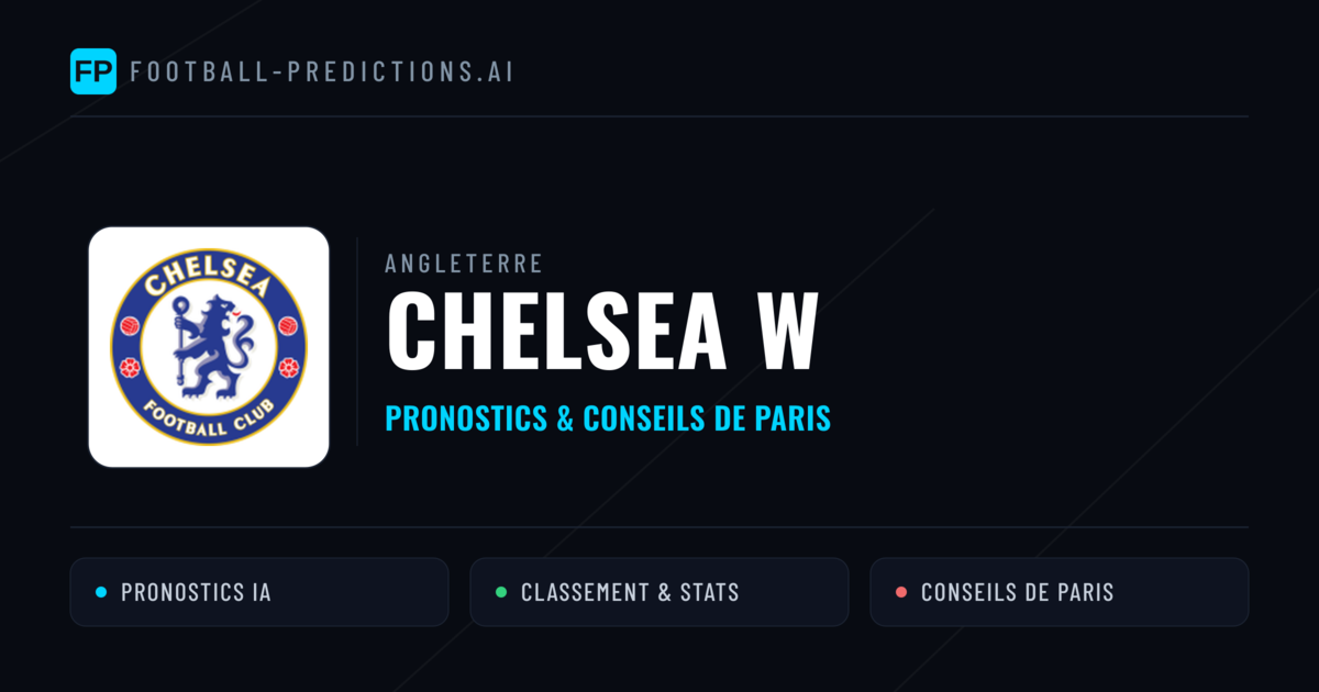Chelsea W Pronostics & Statistiques