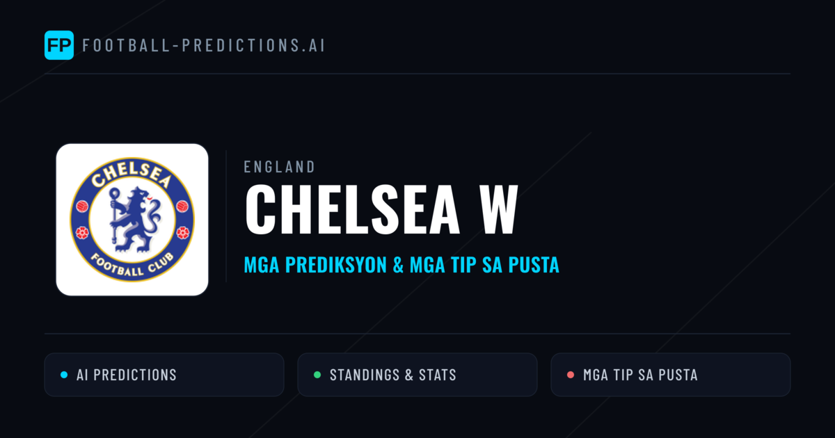 Chelsea W Predictions & Stats