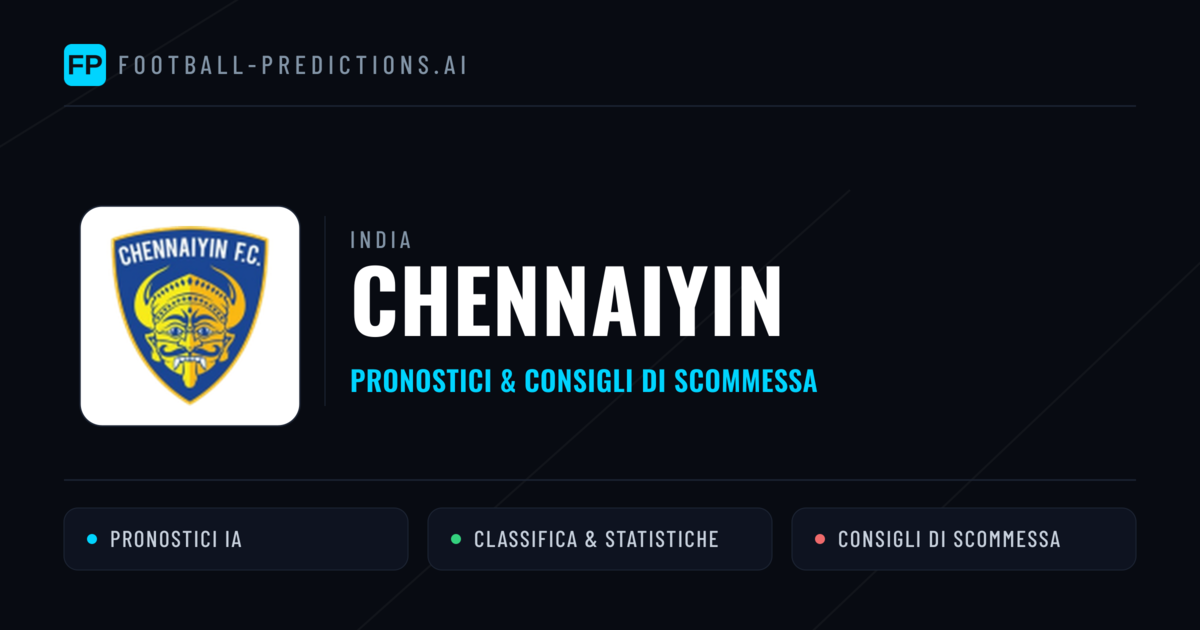 Pronostici e Statistiche Chennaiyin