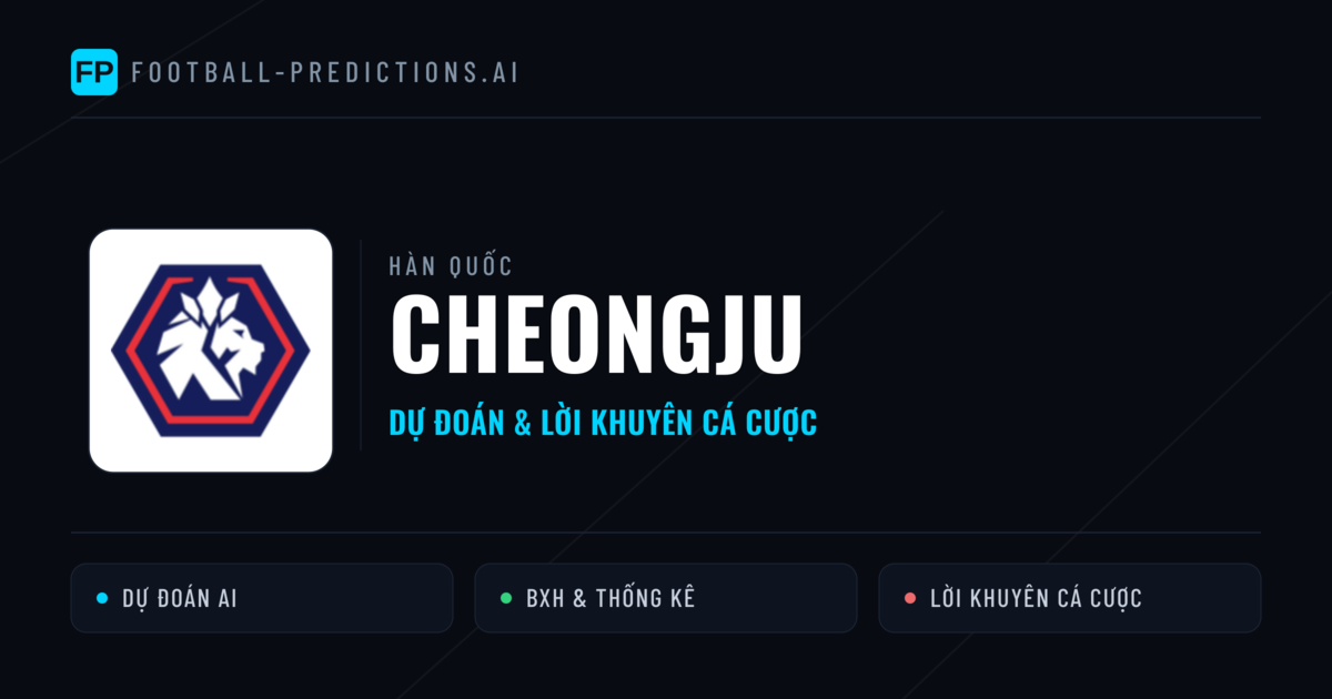 Cheongju Dự đoán & Thống kê