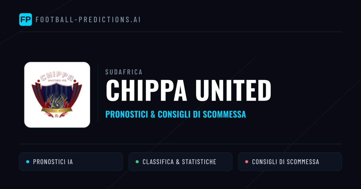 Pronostici e Statistiche Chippa United