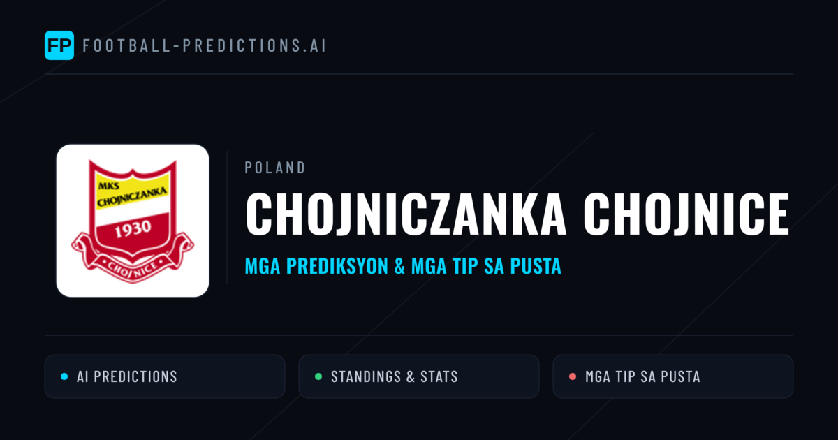 Chojniczanka Chojnice Predictions & Stats
