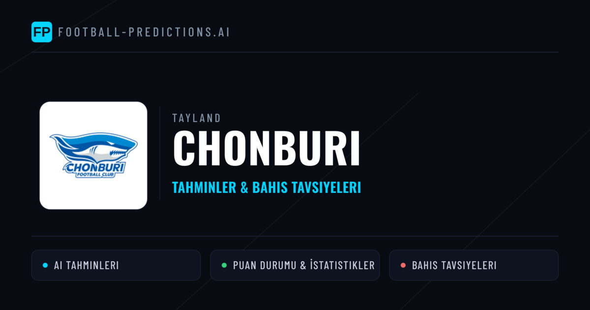 Chonburi Tahminleri & İstatistikler