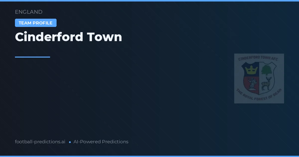 Cinderford Town Predictions & Stats