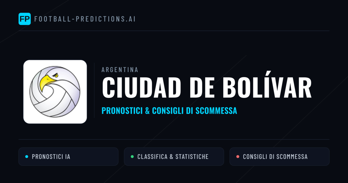 Pronostici e Statistiche Ciudad de Bolívar