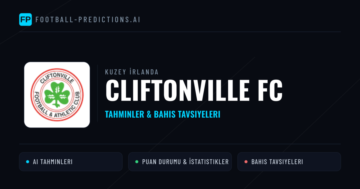 Cliftonville FC Tahminleri & İstatistikler