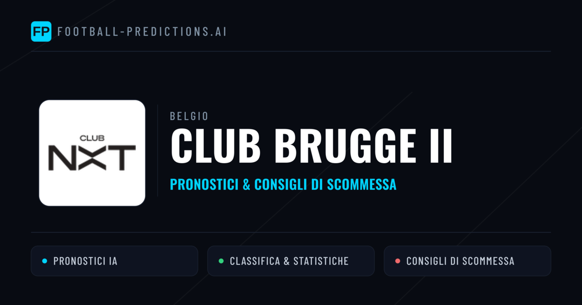 Pronostici e Statistiche Club Brugge II